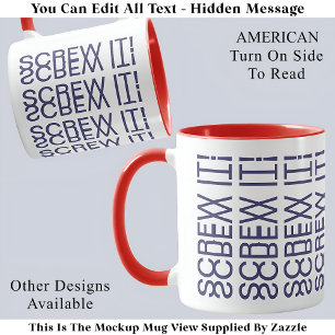 Taza ¡Olvídate! Mensaje Oculto 150B Frase Divertida Ame