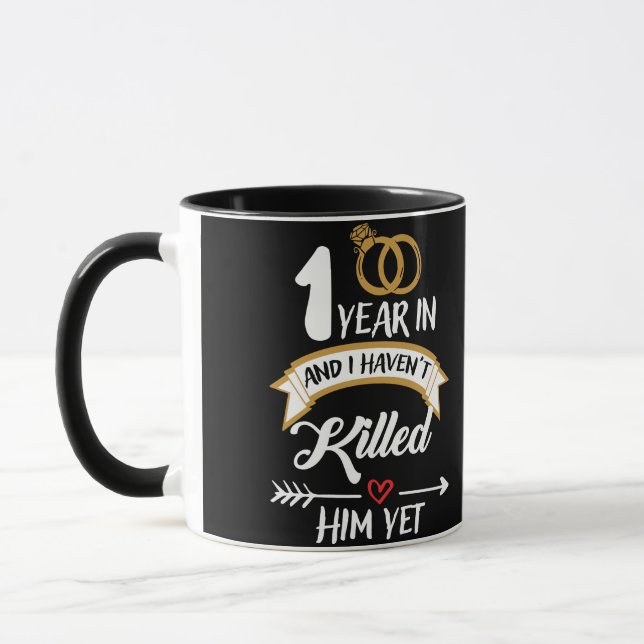 Taza One Year In 1st Year Anniversary Idea for Her (Izquierda)