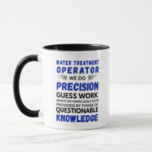 Taza Operador de Tratamiento de Agua Hacemos Precisión