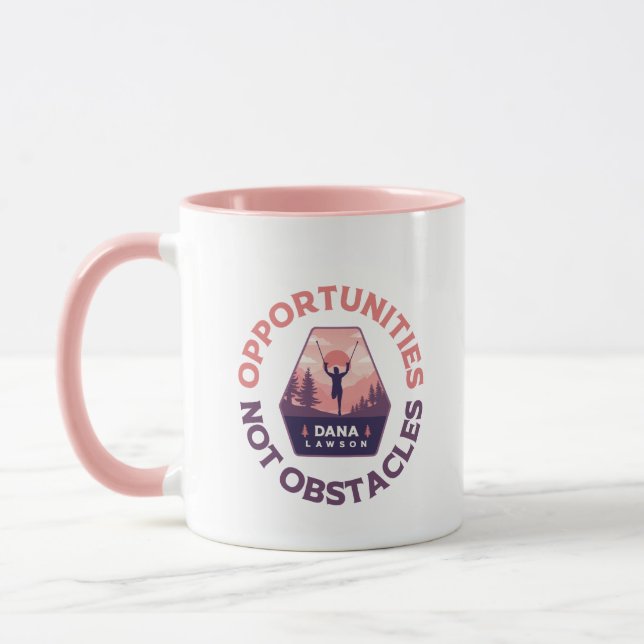 Taza Oportunidades no obstáculos - Dana Lawson Mug (Izquierda)