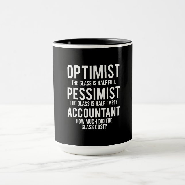 Taza Optimista Pessimist Accountant Glass Costume Gift (Centro)