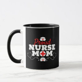 Taza Orgullosa enfermera Mom
