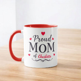 Taza Orgullosa mamá de | El lindo día personalizado de 