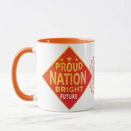 Taza Orgullosa Nación Brillante Futuro Mug