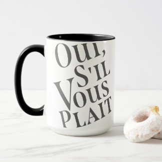 Taza Oui, s'il vous plait