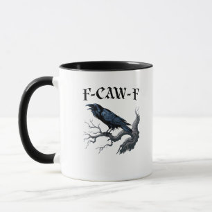 Taza Pájaro Cuervo Divertido F-Caw-F