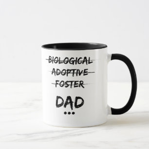 Taza … Papá biológico, adoptivo, adoptivo