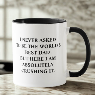 Taza Papá gracioso que nunca le pedí ser el mejor papá 
