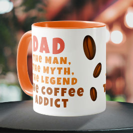 Taza Papá Hombre Mitos Leyenda Café Addict Padre gracio