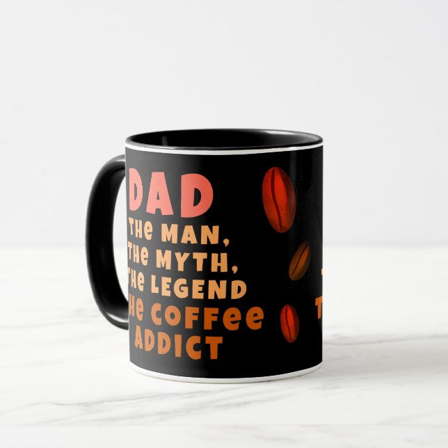 Taza Papá Hombre Mitos Leyenda Café Addict Padre gracio (Anverso izquierdo)