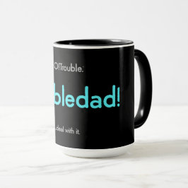 Taza ¡papá problemático! - azul eléctrico sobre negro