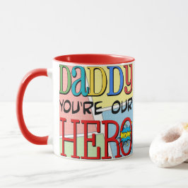 Taza Papá usted es nuestra foto del héroe