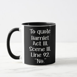Taza Para citar Hamlet