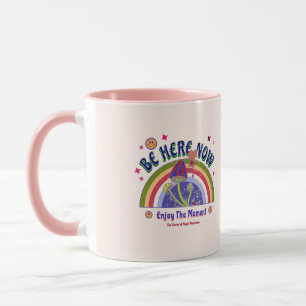 TAZA PARA ESTAR AQUÍ AHORA PARA REGALAR A CUALQUIE