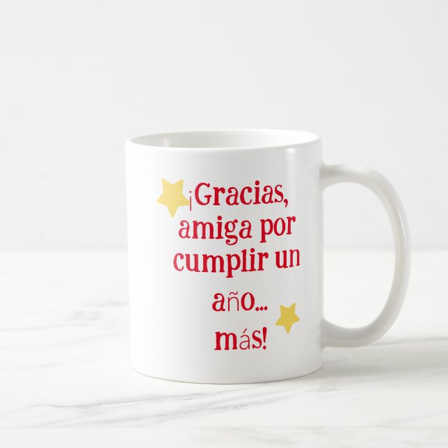 Taza para felicitar la juventud de una amiga (Derecha)