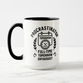 Taza para Procrastinador
