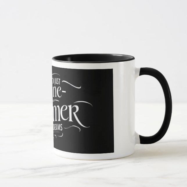 Taza para soñadores que persiguen sueños (Derecha)