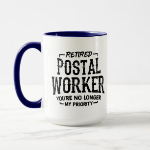 Taza para trabajador postal jubilado que ya no es 