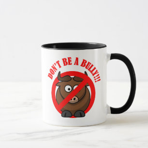 Taza Pare el tiranizar ahora: No tiranice la prevenció