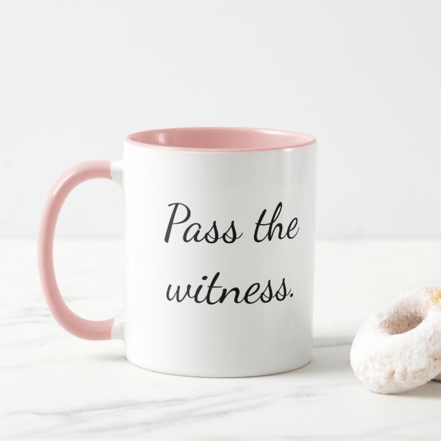 Taza "Pass the witness." Court Reporter Depo Mug (Con donut)