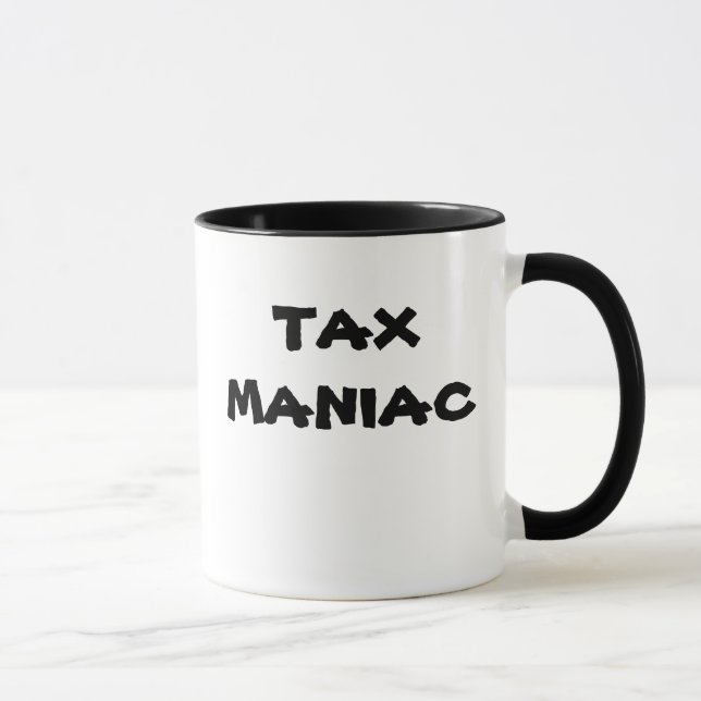 Taza PELIGRO!. MANIACO del IMPUESTO - apodo del (Derecha)