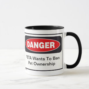 Taza Peligro PETA mug