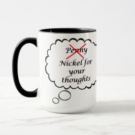 Taza Penny for your thoughts Mug