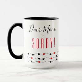 Taza Perdón mamá | Mamá divertida