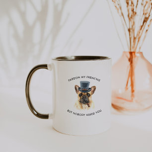 Taza Perdona a mi Frenchie Lindo Bulldog Francés Acuare