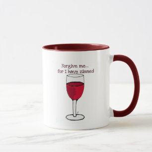 TAZA PERDÓNEME PARA MÍ TIENEN IMPRESIÓN DEL VINO DE
