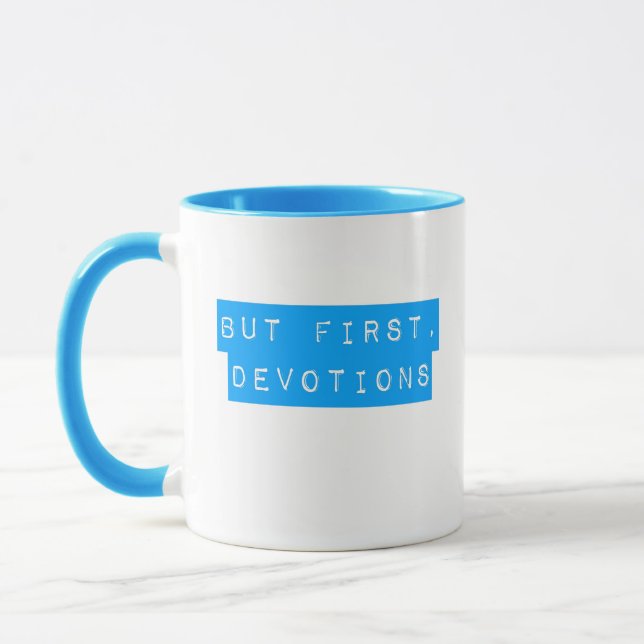 Taza Pero primero, Devotions Aqua Blue Mug (Izquierda)