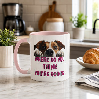 Taza Perro Divertido ¿Adónde Vas?
