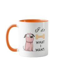 Taza Perro 'Hago Lo Que Quiero' – Ilustración de C