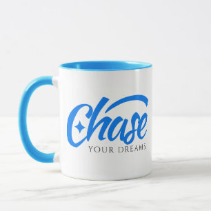 Taza Perseguir Tus Sueños Cita Inspiradora