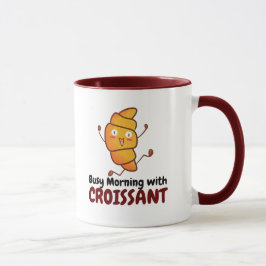 Taza Personalizable por la mañana ocupado con croissant