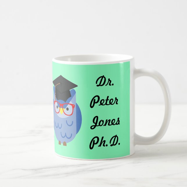 Taza personalizada de la graduación del PhD del (Derecha)