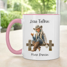Taza personalizada de vaquera – Menos hablar, más 