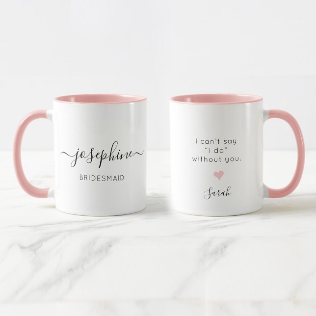 Taza Personalizado Bridesmaid no puedo decir que lo hag (Personalized Pink and white, elegant script bridesmaid name mugs.)