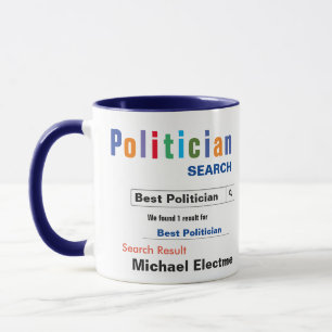 Taza Personalizado gracioso mejor político Mug