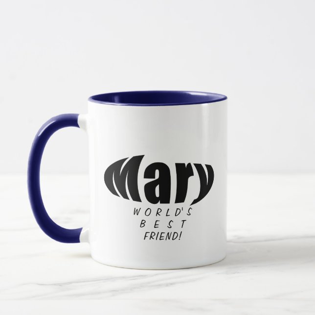 Taza Personalizado "Mary" mejor mamá y amigo, negro y b (Izquierda)