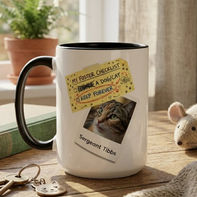 Taza Pet Foster Fail Keepsake  (Fun Pet Foster Fail photo coffee mug)