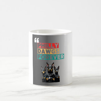 Taza Philly Dawgs Forever – Café Orgullo de Philly
