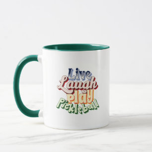 Taza Pickleball Gift Live Laurel Play Pickle Ball