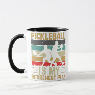 Taza Pickleball Is My Retirement Plan Funny Pickleball