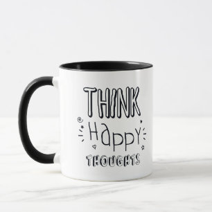 TAZA PIENSA PENSAMIENTOS FELICES