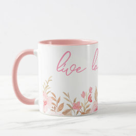 Taza Pink Live Laugh Love