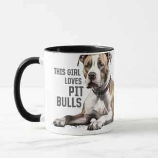 Taza Pitt Bull Mug - A este Chica le encantan los pitbu
