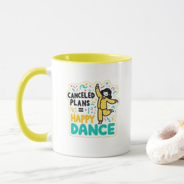 Taza planes cancelados=baile feliz (Con donut)