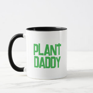 Taza Plant Daddy Coffee Tea Mug