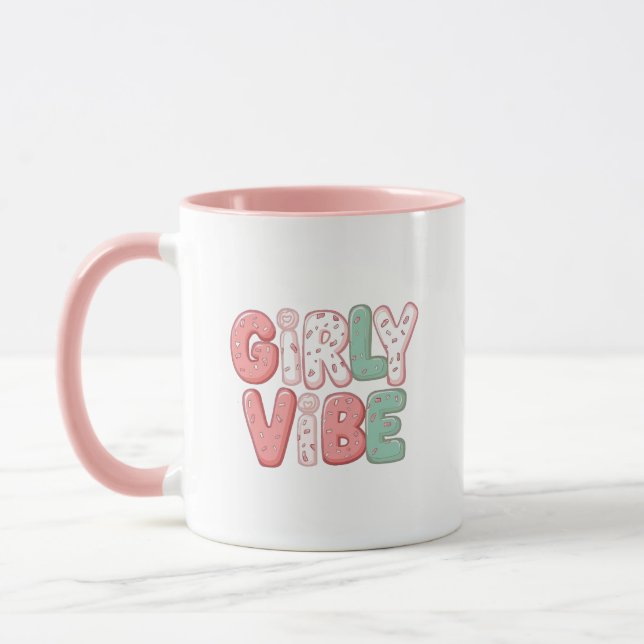 Taza Playful and Trendy "Girly Vibe" (Izquierda)